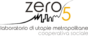 Zero5 – Laboratorio di Utopie Metropolitane Cooperativa Sociale